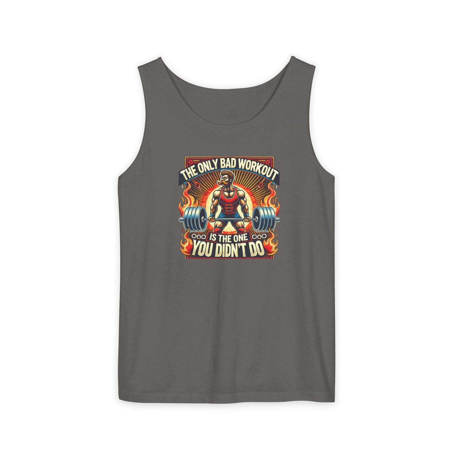 the only bad workout is the one you didn't do Unisex Tank Top